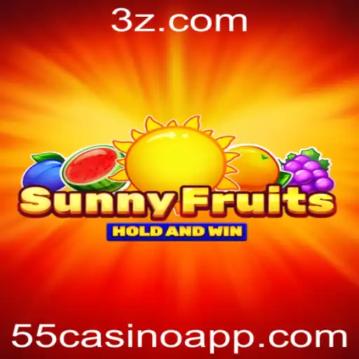 Explorando o Empolgante Mundo de SunnyFruits no 55casino